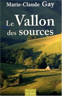 Vallon des Sources (le)