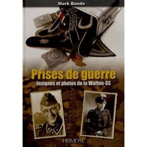Prises de guerre : Insignes et photos de la Waffen-SS