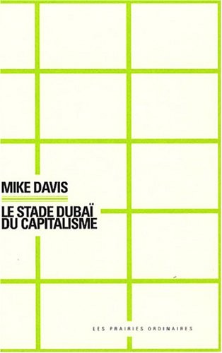 Le Stade Dubaï du capitalisme