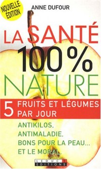 La santé 100% nature