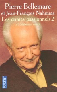 Les crimes passionnels (2)