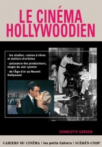 LE CINÉMA HOLLYWOODIEN