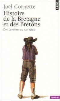 Histoire de la Bretagne et des Bretons. Des Lumièr (2)