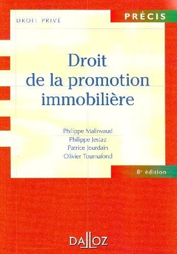 Droit de la promotion immobilière - 8e éd.: Précis