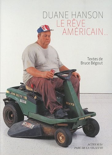Duane Hanson : Le rêve américain...