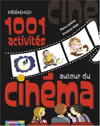 1001 Activités autour du cinéma