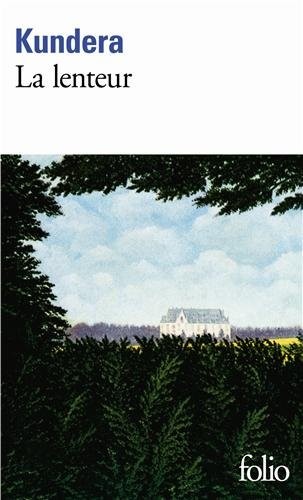 La lenteur [9782070402731]