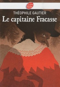 Le capitaine Fracasse - Texte Abrégé