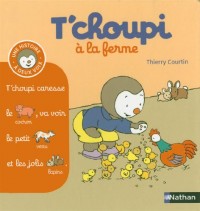 T'choupi à la ferme - (Tome 4) - Dès 2 ans (4)