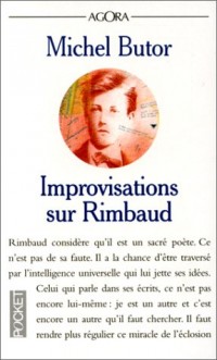 IMPROVISATIONS SUR RIMBAUD