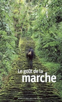 Le goût de la marche