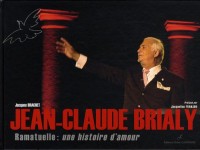 Jean-Claude Brialy : Ramatuelle : une histoire d'amour