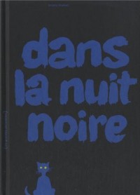 Dans la nuit noire