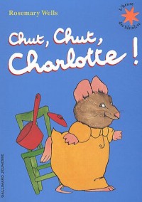 Chut, chut, Charlotte !