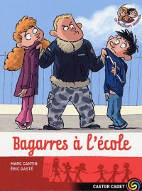 Les meilleurs ennemis, Tome 10 : Bagarres à l'école