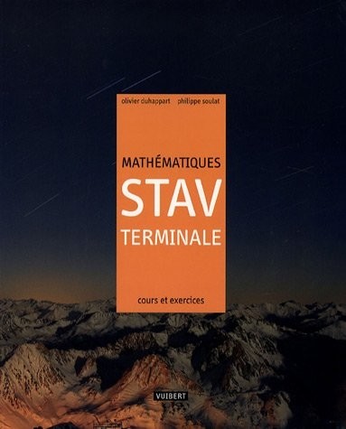 Mathématiques STAV Terminale : cours et exercises