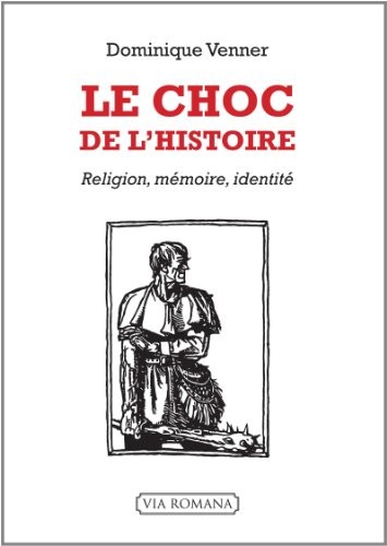 Le Choc de l'Histoire