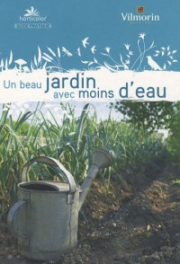Un beau jardin avec moins d'eau