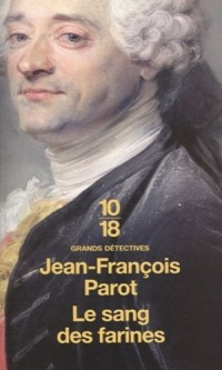 Le sang des farines (Nicolas Le Floch n°6)