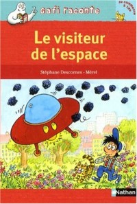 Le visiteur de l'espace