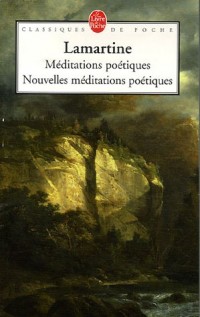 Méditations poétiques : Nouvelles Méditations poétiques