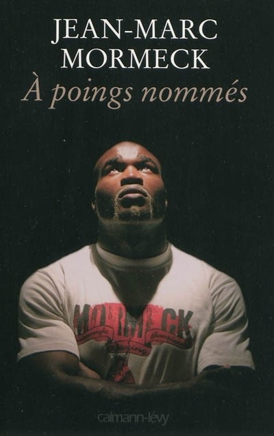 A poings nommés