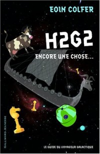 H2G2, tome 6 : Encore une chose...