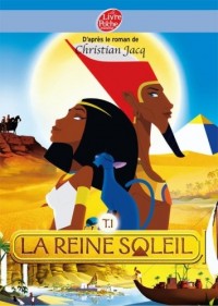 La Reine Soleil, Tome 1 :