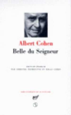 Albert Cohen : Belle du Seigneur