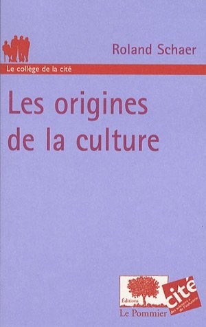 Les origines de la culture
