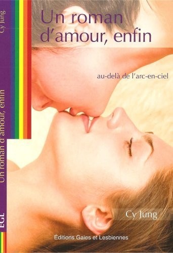 Un Roman d'Amour, Enfin