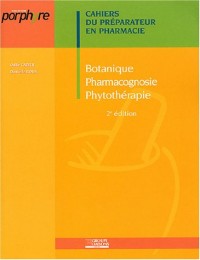 Botanique Pharmacognosie Phytothérapie