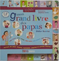MON GRAND LIVRE DES PAPAS + CD OFFERT