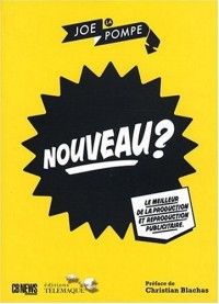 Nouveau? Le meilleur de la production et reproduction publicitaire