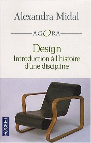 Design : introduction à l'histoire d'une discipline