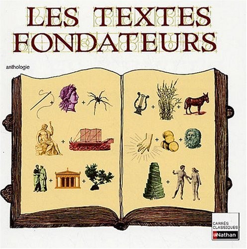 Les Textes fondateurs