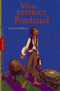 MON PREMIER RIMBAUD NE