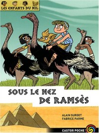 Les enfants du Nil, Tome 13 : Sous le nez de Ramsès