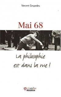 Mai 68 : La philosophie est dans la rue !