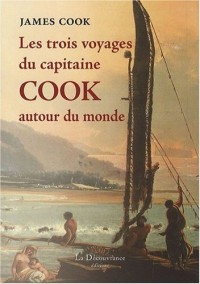 Les Trois voyages du capitaine Cook autour du monde