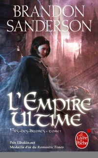 L'Empire ultime (Fils-des-brumes, Tome 1)