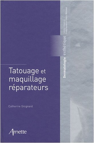 Tatouage et maquillage réparateurs