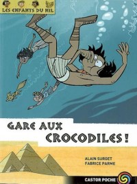 Les enfants du Nil, Tome 14 : Gare aux crocodiles !