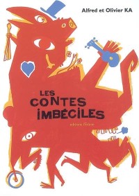 Les Contes Imbeciles