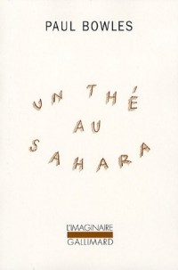 Un thé au Sahara (DVD inclus)
