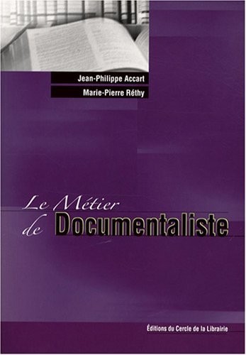 Le Métier de Documentaliste