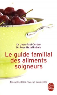 Guide familial des aliments soigneurs