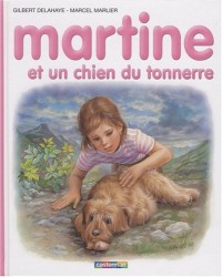 Martine, Tome 58 : Martine et un chien du tonnerre