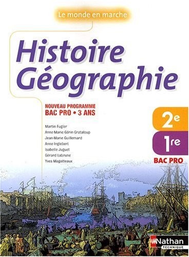 Histoire-Géographie 2e et 1re Bac Pro