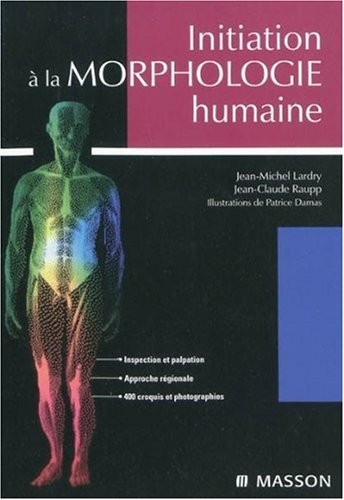 Initiation à la morphologie humaine